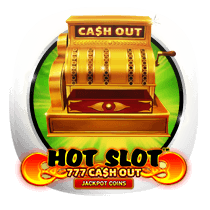 Hot Slot 777 Cash Out