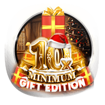 10x Minimum Gift Edition