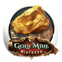 Gold Mine Mistress